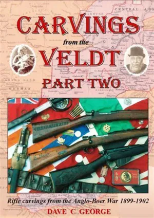 Book: CARVINGS from the VELDT: Part Two